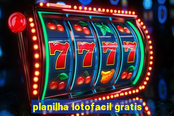 planilha lotofacil gratis